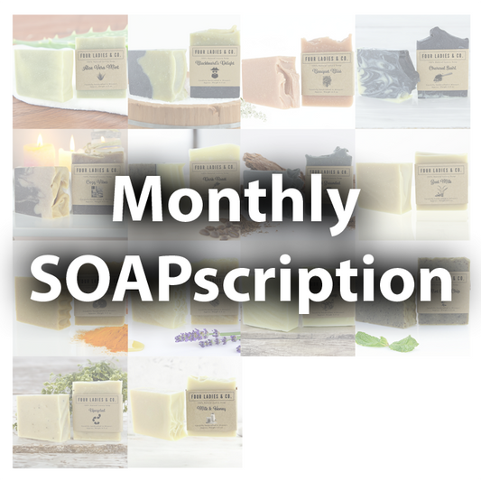 Monthly SOAPscription | Subscribe and Save 15%