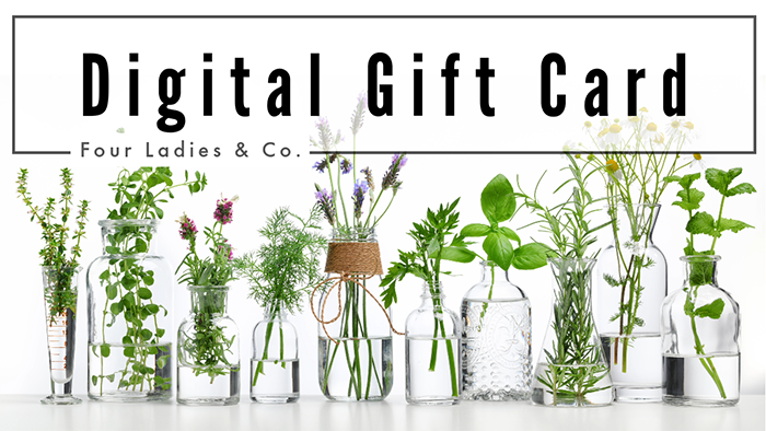 Digital Gift Card Four Ladies & Co