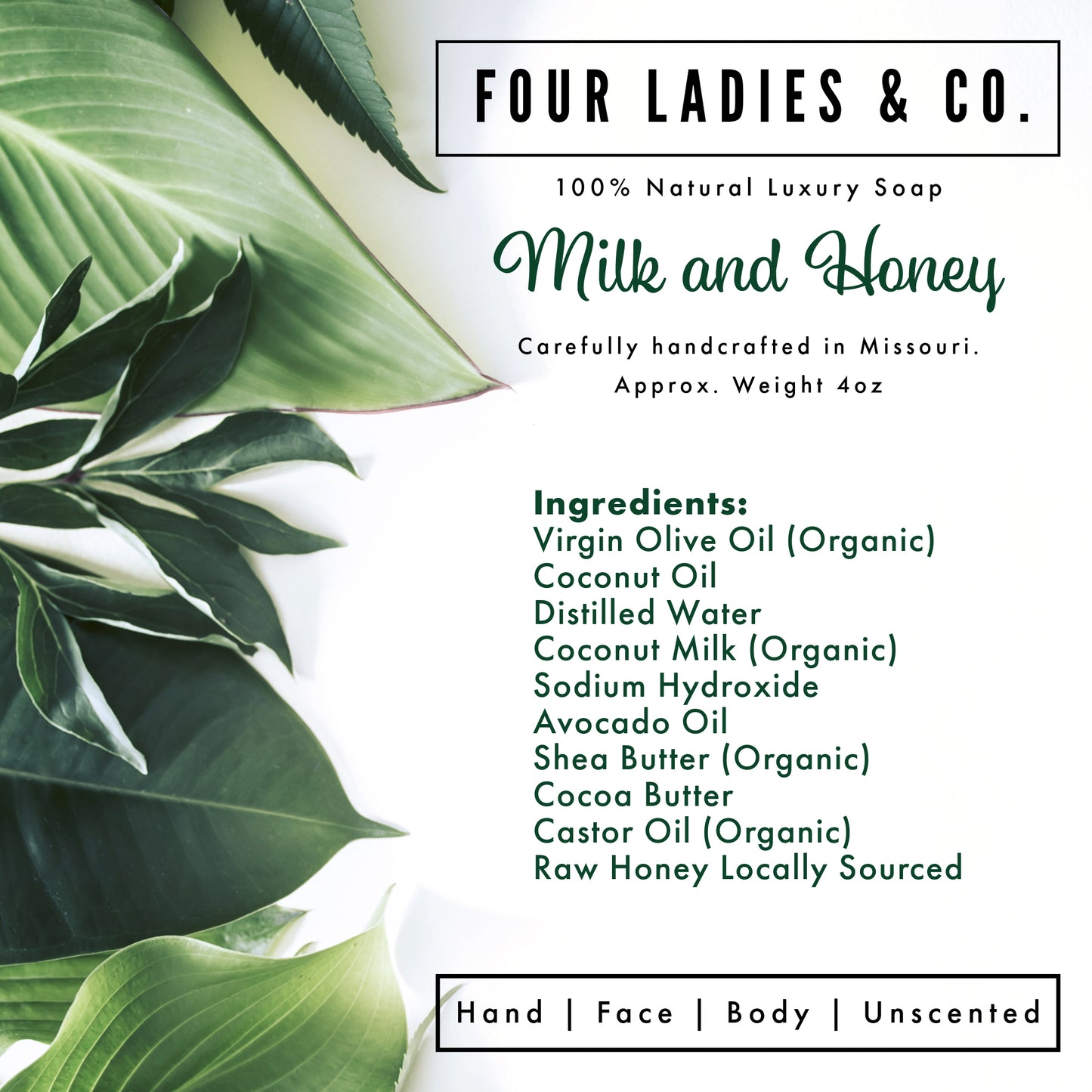 Milk and Honey Bar Soap Natural Ingredients List Four Ladies & Co Made with Coconut Milk Unscented